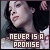 Fan of 'Never Is a Promise