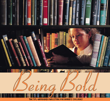 Being Bold: The Women's Colleges Fanlisting